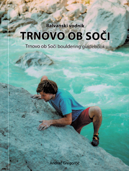 bouldering guidebook Trnovo ob Soči