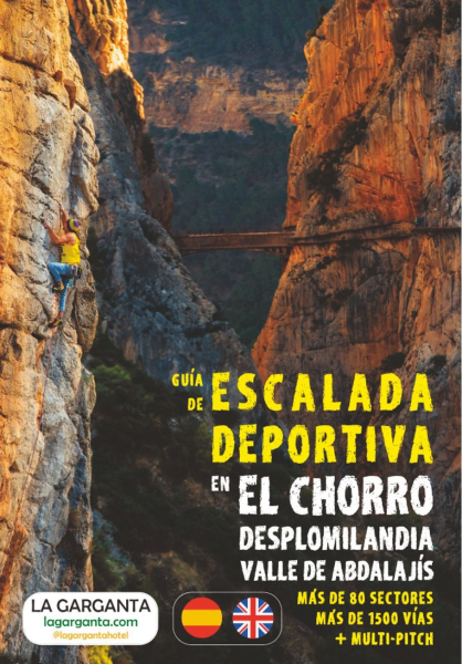 climbing guidebook Guia de escalada deportiva en el Chorro Desplomilandia y Valle de Abdalajís