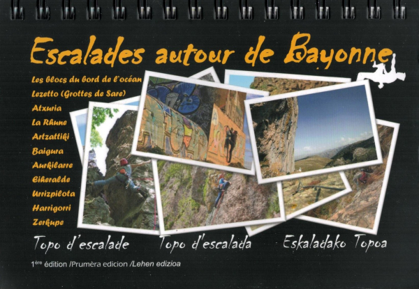 climbing - and bouldering guidebook Escalades autour de Bayonne