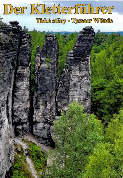 climbing guidebook Tiské stěny - Tyssaer Wände