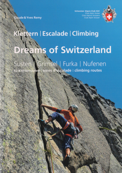 Climbing guidebook Dreams of Switzerland