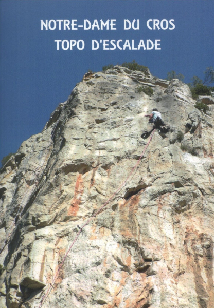 climbing guidebook Notre Dame Du Cros