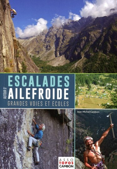 climbing guidebook Escalades Ailefroide Grandes Voies et École